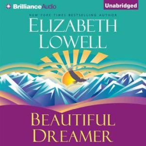 Beautiful Dreamer, Elizabeth Lowell