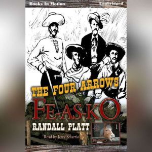 The Four Arrows FeAsKo, Randall Platt
