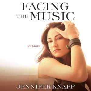 Facing the Music, Jennifer Knapp