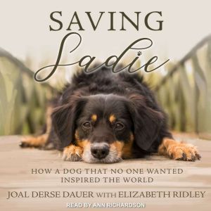 Saving Sadie, Joal Derse Dauer
