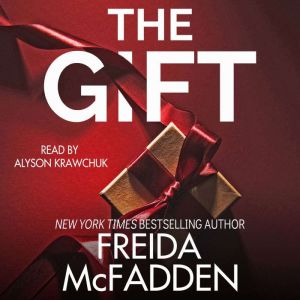 The Gift, Freida McFadden