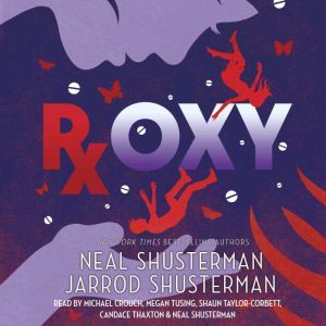 Roxy, Neal Shusterman