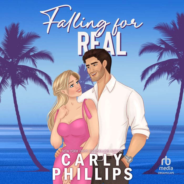 Falling for Real, Carly Phillips