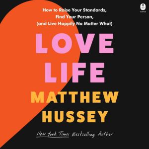 Love Life, Matthew Hussey