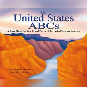 The United States ABCs, Holly Schroeder
