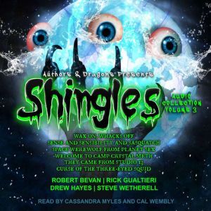 Shingles Audio Collection Volume 3, Robert Bevan
