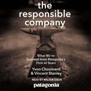 The Responsible Company, Yvon Chouinard