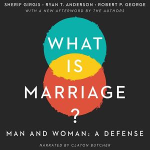 What Is Marriage?, Sherif Girgis