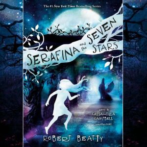 Serafina and the Seven Stars, Robert Beatty