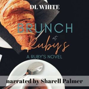 Brunch at Rubys, DL White