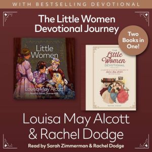 The Little Women Devotional Journey, Louisa May Alcott