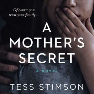A Mothers Secret, Tess Stimson