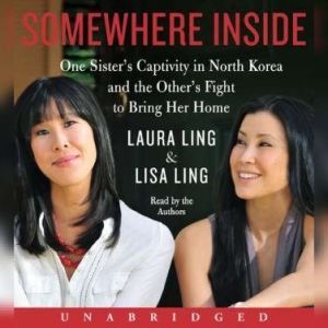 Somewhere Inside, Laura Ling