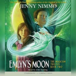 The Magician Trilogy Book Two Emlyn..., Jenny Nimmo