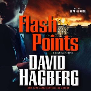 Flash Points, David Hagberg