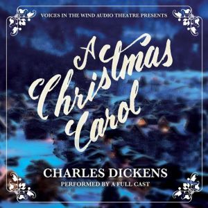 A Christmas Carol, Charles Dickens