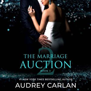 The Marriage Auction 2, Book Three