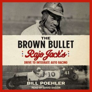 The Brown Bullet, Bill Poehler