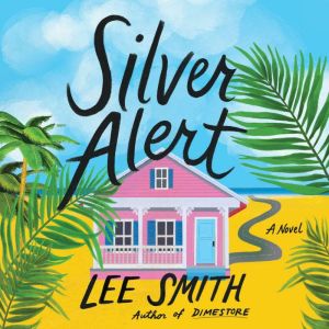 Silver Alert, Lee Smith