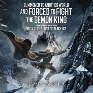 The Lord Of Black Ice, James E. Wisher