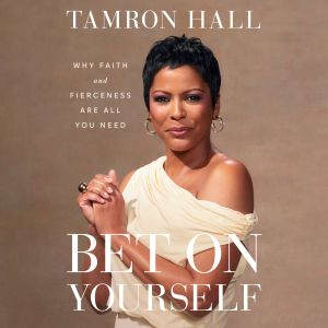 Bet on Yourself, Tamron Hall