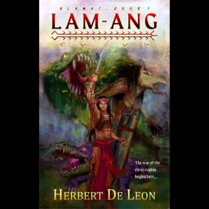 Alamat Book 1 Lamang, Herbert De Leon