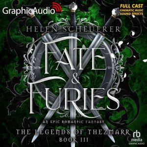 Fate and Furies Dramatized Adaptatio..., Helen Scheuerer