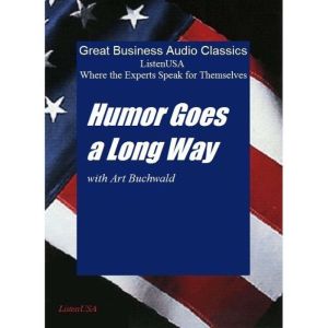 Humor Goes a Long Way, Art Buchwald