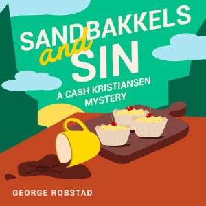 Sandbakkels and Sin, George Robstad