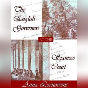 The English Governess at the Siamese Court