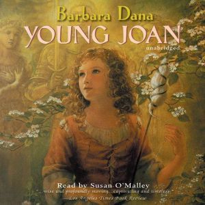 Young Joan, Barbara Dana