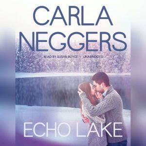 Echo Lake, Carla Neggers