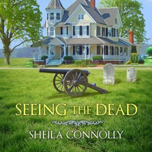 Seeing the Dead, Sheila Connolly