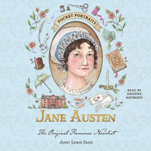 Jane Austen: The Original Romance Novelist