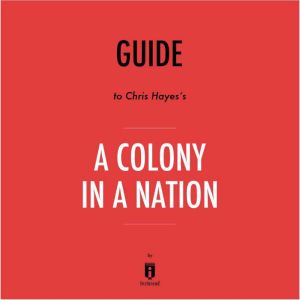 Guide to Chris Hayess A Colony in a ..., Instaread