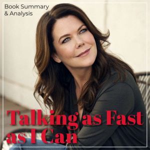 Talking as Fast as I Can: Book Summary & Analysis