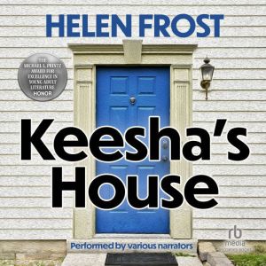 Keeshas House, Helen Frost