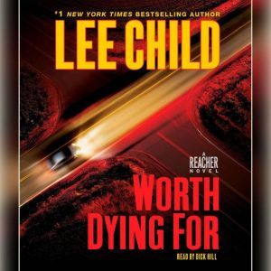 Worth Dying For, Lee Child