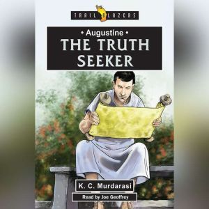 Augustine The Truth Seeker, K. C. Murdarasi