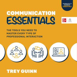 Communication Essentials, Trey Guinn