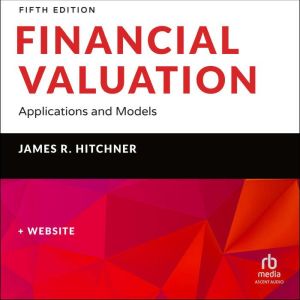 Financial Valuation: Applications and Models, Book  Website (5th Edition)