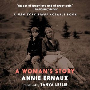 A Womans Story, Annie Ernaux