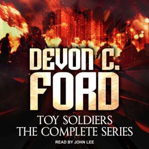 Toy Soldiers, Devon C. Ford