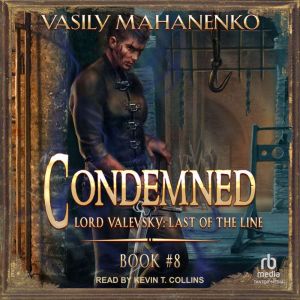Condemned Book 8, Vasily Mahanenko
