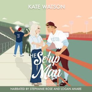 The Setup Man, Kate Watson