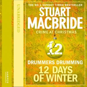 Drummers Drumming short story, Stuart MacBride