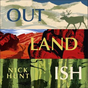Outlandish, Nick Hunt