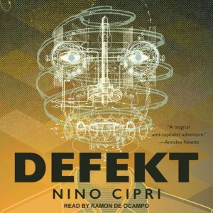 Defekt, Nino Cipri