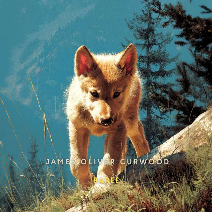 Baree, James Oliver Curwood