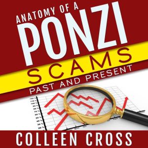 Anatomy of a Ponzi, Colleen Cross